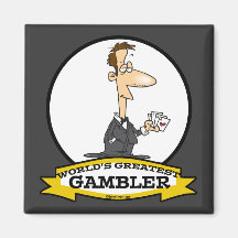WORLDS GREATEST GAMBLER MEN CARTOON MAGNET