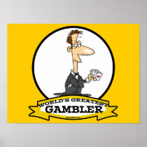 WORLDS GREATEST GAMBLER MEN CARTOON POSTERS