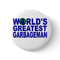 World's Greatest Garbageman Pins