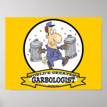 WORLDS GREATEST GARBOLOGIST MEN CARTOON POSTERS