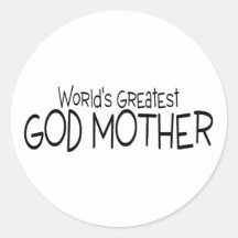 Worlds Greatest God Mother Sticker