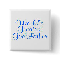 Worlds Greatest GodFather Button
