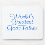 Worlds Greatest GodFather Mousepads
