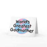 World's Greatest Godmother Greeting Cards