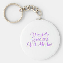 Worlds Greatest GodMother Keychain