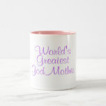 Worlds Greatest GodMother Mug
