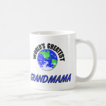 World's Greatest Grandmama Coffee Mugs