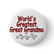 World's Greatest Great Grandma Pinback Button