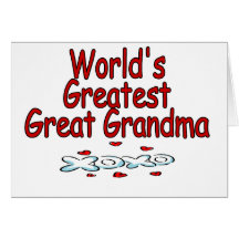 World's Greatest Great Grandma Greeting Cards