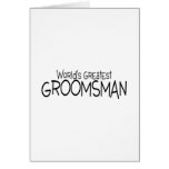 Worlds Greatest Groomsman Wedding Card