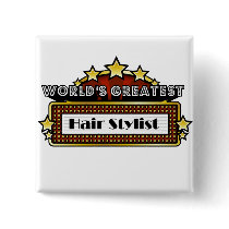 World's Greatest Hair Stylist Pin