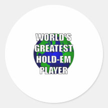 World's Greatest Hold-Em Player Round Sticker