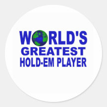 World's Greatest Hold-Em Player Round Sticker