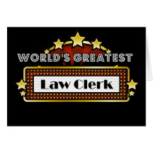 World's Greatest Law Clerk Greeting Cards