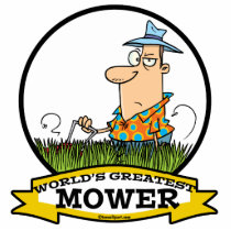 WORLDS GREATEST LAWN MOWER MEN CARTOON PHOTO CUTOUT