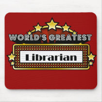 World's Greatest Librarian Mouse Pads
