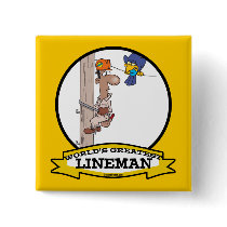 WORLDS GREATEST LINEMAN MEN CARTOON BUTTONS