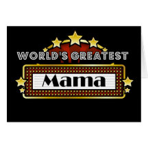 World's Greatest Mama Greeting Card