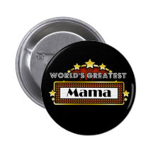 World's Greatest Mama Pins
