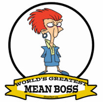 WORLDS GREATEST MEAN BOSS LADY CARTOON PHOTO CUTOUT