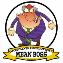WORLDS GREATEST MEAN BOSS MEN CARTOON CUT OUTS