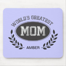 Worlds Greatest Mom Mouse Pad