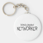 Worlds Greatest Networker Key Chains