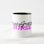 Worlds Greatest Nurse Coffee Mugs