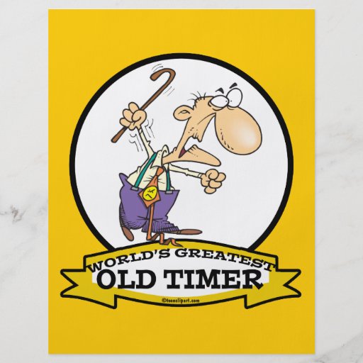 WORLDS GREATEST OLD TIMER CARTOON PERSONALIZED FLYER