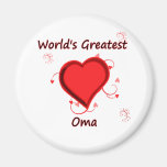 World's Greatest oma Refrigerator Magnet