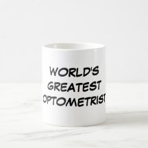 "World's Greatest Optometrist" Mug
