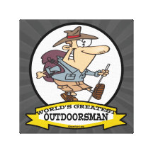 WORLDS GREATEST OUTDOORSMAN MEN CARTOON GALLERY WRAPPED CANVAS