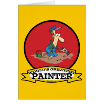 WORLDS GREATEST PAINTER MEN CARTOON GREETING CARDS