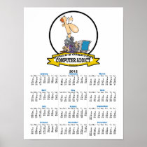 WORLDS GREATEST PC COMPUTER ADDICT CARTOON POSTERS