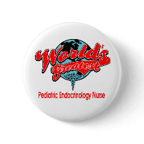 World's Greatest Pediatric Endocrinology Nurse Pin