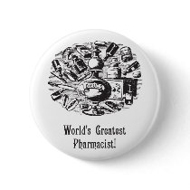 World's Greatest Pharmacist Button