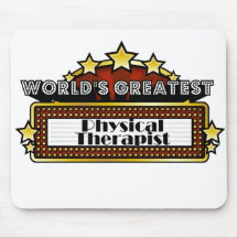 World's Greatest Physical Therapist Mouse Pad