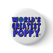 World's Greatest Poppy Pinback Buttons