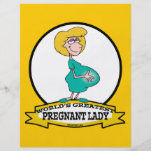 WORLDS GREATEST PREGNANT LADY CARTOON FLYER