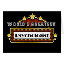 World's Greatest Psychologist Greeting Cards