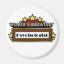 World's Greatest Psychologist Refrigerator Magnet