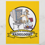WORLDS GREATEST RADIOLOGIST MEN CARTOON FULL COLOR FLYER