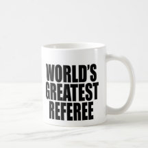 World's Greatest Referee Coffee Mugs
