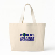 World's Greatest Refuse Engineer Tote Bags