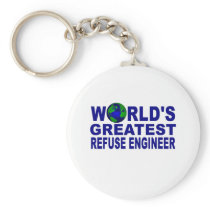 World's Greatest Refuse Engineer Keychain