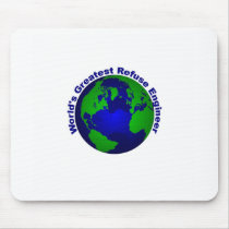 World's Greatest Refuse Engineer Mouse Pads