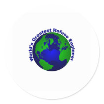 World's Greatest Refuse Engineer Round Sticker