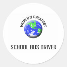 World's Greatest School Bus Driver Round Sticker
