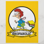 WORLDS GREATEST SHOPAHOLIC WOMEN CARTOON FLYERS