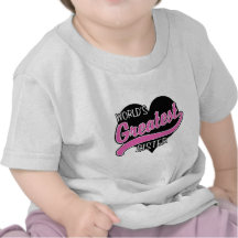 World's Greatest Sister T Shirt